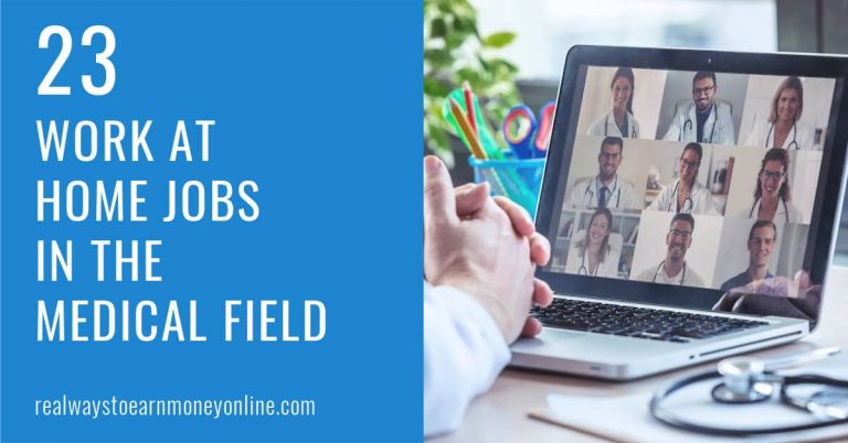 23 Work at Home Medical Jobs To Apply For Today